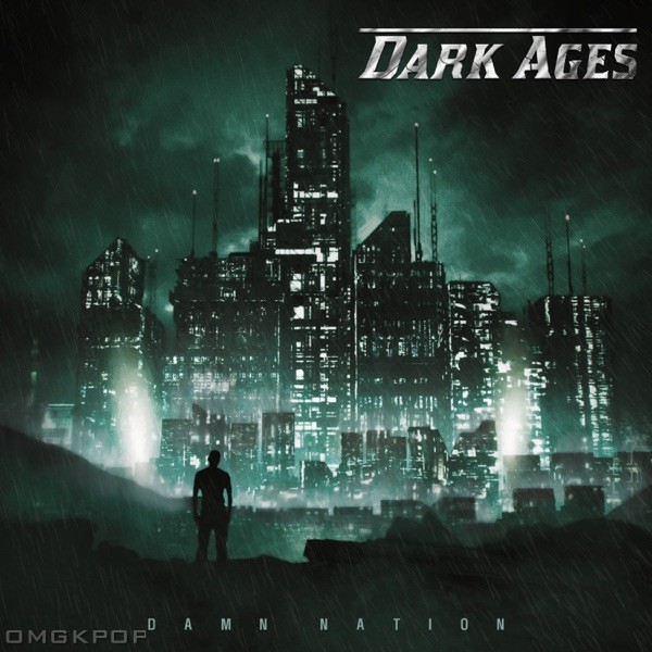 Dark Ages – Damn Nation – Single