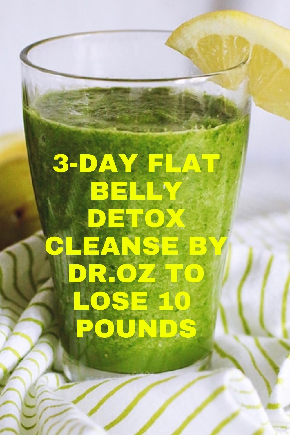 3 Day Flat Belly Detox By Doctor 0z To Lose 10 Pounds | Hello Healthy/