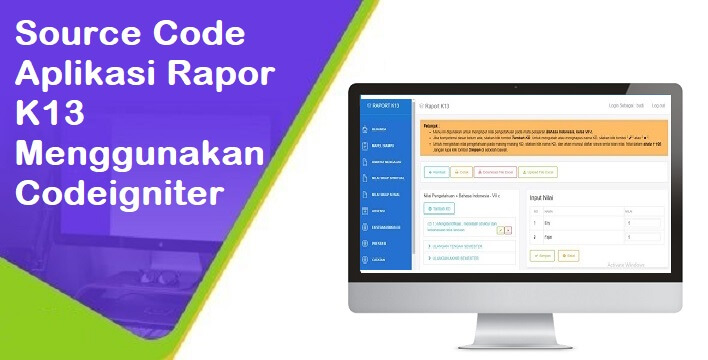 Source Code Aplikasi Rapor K13 Codeigniter [GRATIS]
