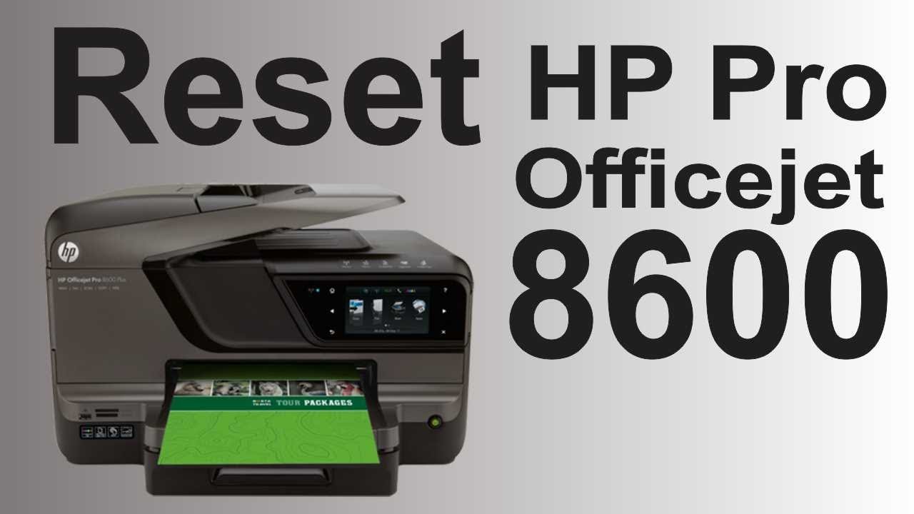 Steps to Factory Reset HP Officejet Pro 8600 Printer