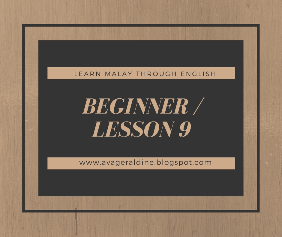 Beginner Lesson 9 My Family Learn Malay Through English