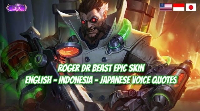 roger dr beast epic skin quotes voice mobile legends