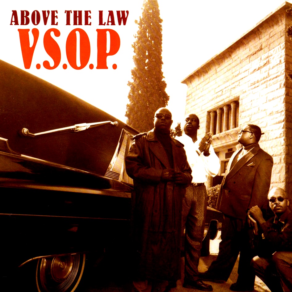 Above The Law - V.S.O.P. (1993) .