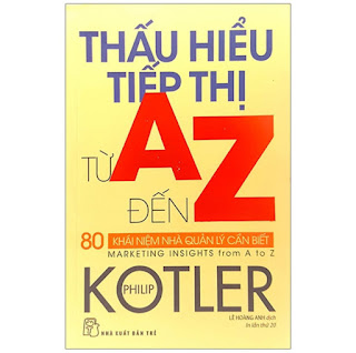 Thấu Hiểu Tiếp Thị Từ A Đến Z - 80 Khái Niệm Nhà Quản Lý Cần Biết (Tái Bản 2020) ebook PDF-EPUB-AWZ3-PRC-MOBI