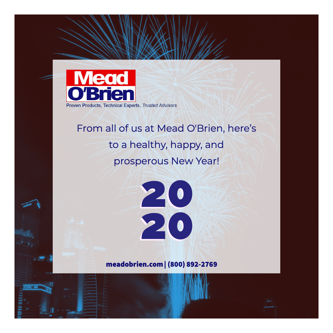 To all of our Customers, Partners, and Friends, Mead O'Brien Wishes You