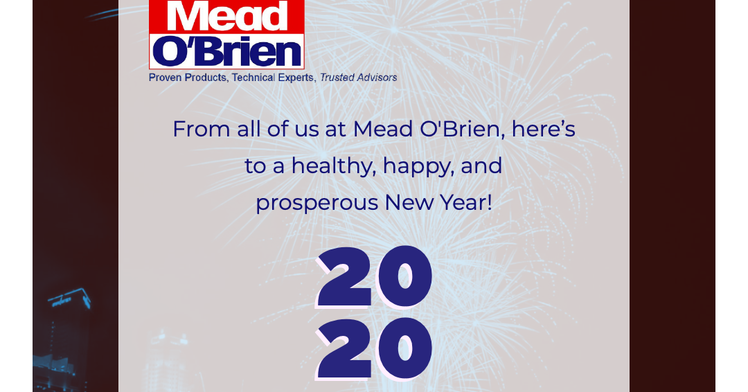 To all of our Customers, Partners, and Friends, Mead O'Brien Wishes You