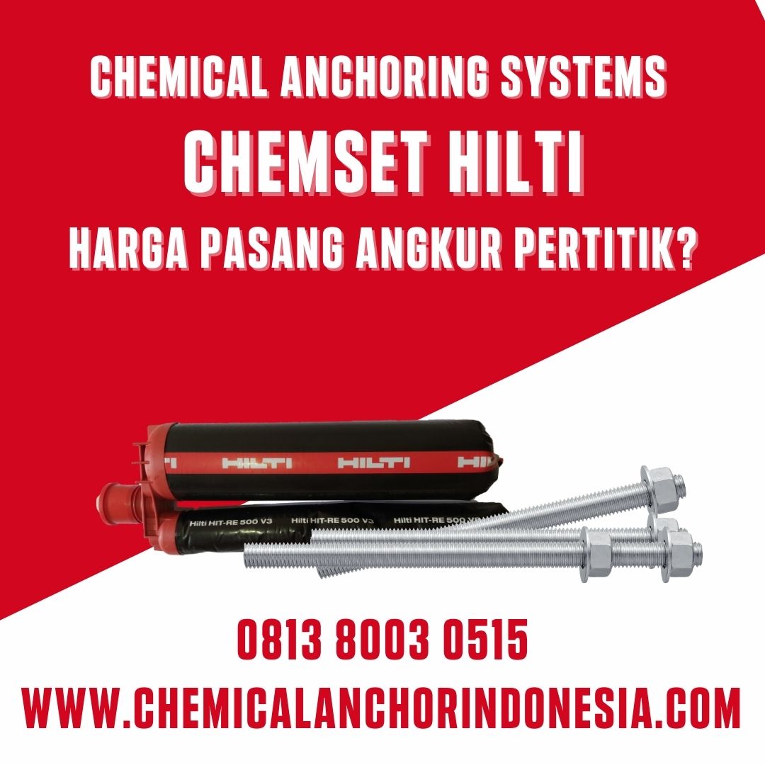 Chemset Hilti Chemical Anchor Indonesia