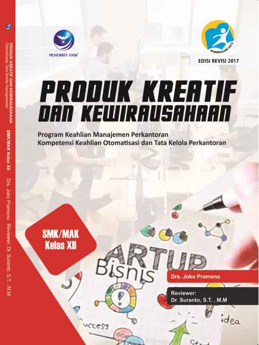 Produk Kreatif Dan Kewirausahaan Program Keahlian Manajemen Perkantoran Kompetensi Keahlian Otomatisasi Dan Tata Kelola Perkantoran Smk Mak Kelas Xii 1000buku