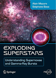 Exploding Superstars Understanding Supernovae And Gamma Ray Bursts