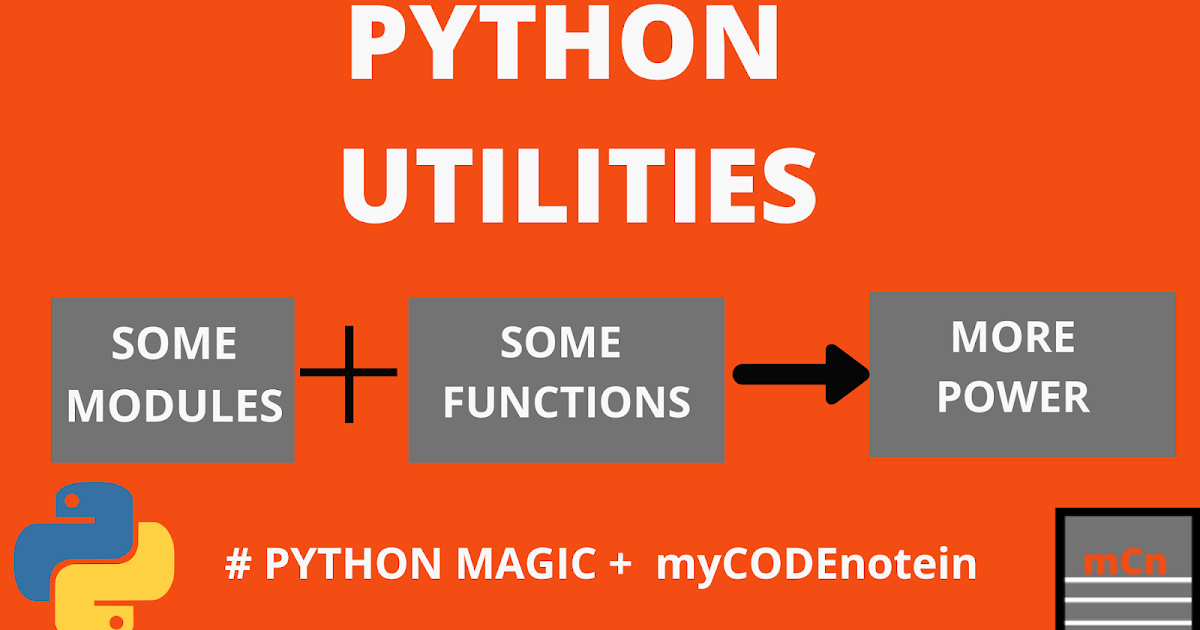PYTHON -- UTILITIES