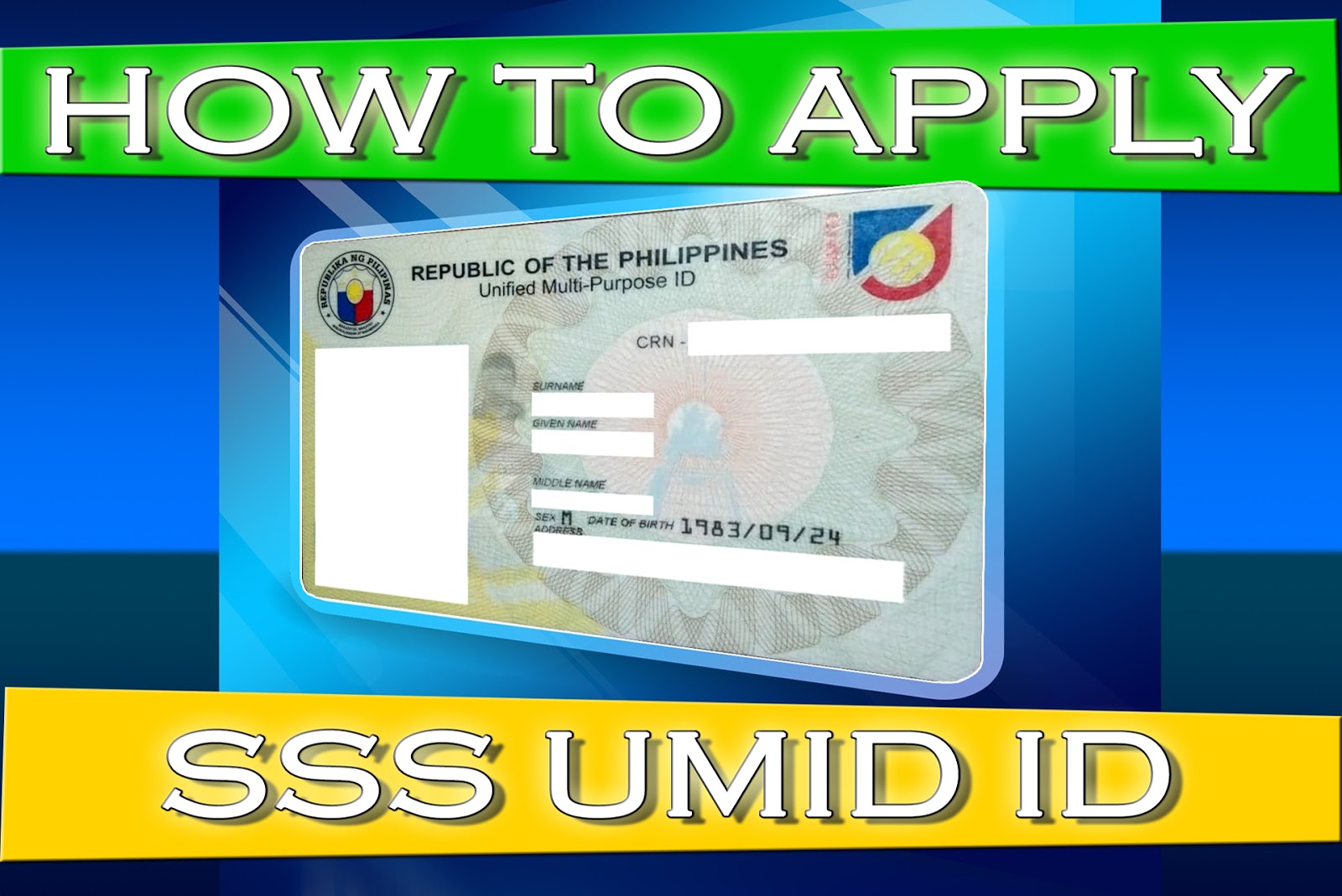 HOW TO APPLY SSS UMID CARD ID AND WHAT ARE THE REQUIREMENTS?
