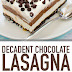 Decadent Chocolate Lasagna