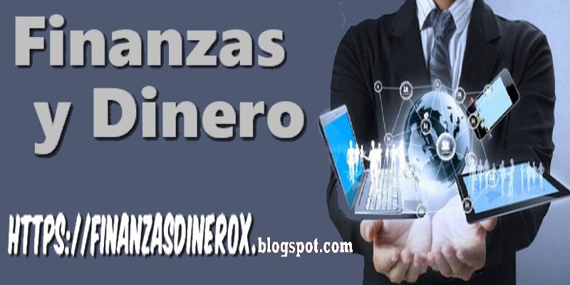 Finanzas y Dinero