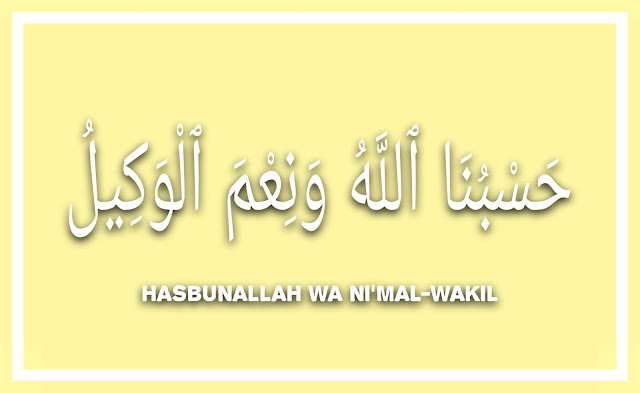 Arti hasbunallah wanikmal wakil arab - Diangpedia