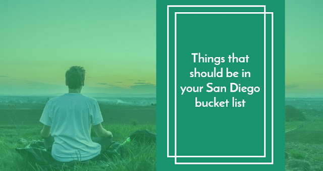San Diego bucket list