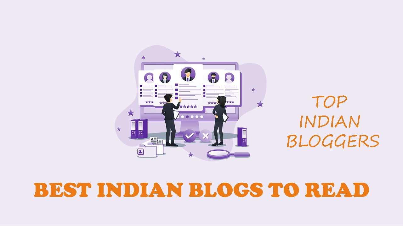 Best Indian Blogs to Read in 2021