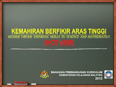 HOTs Higher Order Thinking Skills Kemahiran Berfikir Aras Tinggi dalam Sains dan Matematik