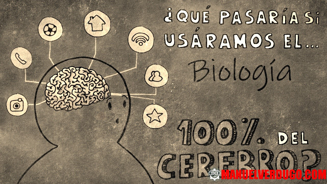 ¿Qué pasaría si usáramos el 100% de nuestro cerebro?