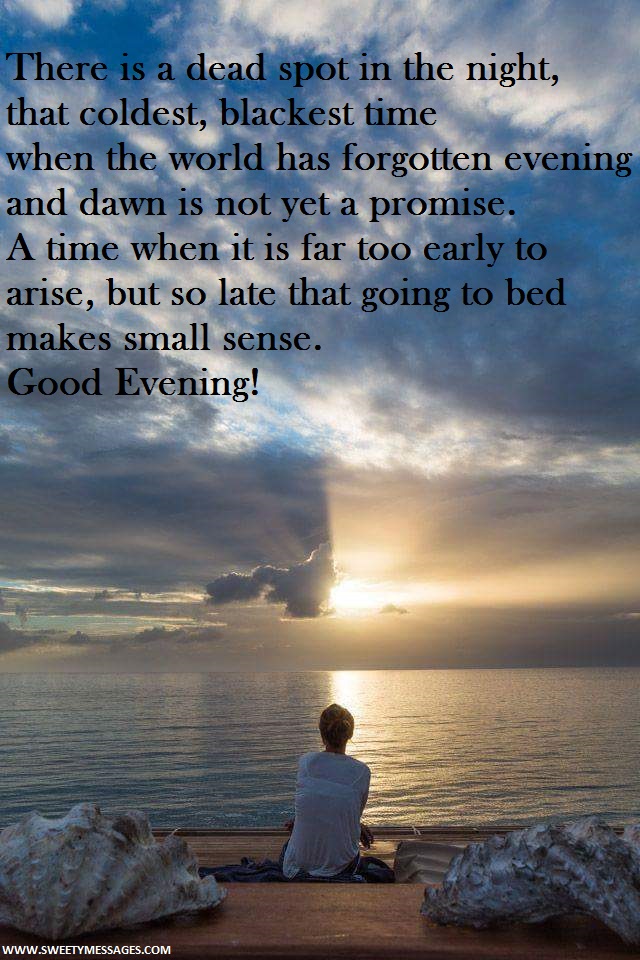 Good Evening Quotes Beautiful Messages