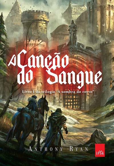 Resenha | A Canção do Sangue de Anthony Ryan