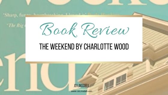 Book Review: The Weekend by Charlotte Wood