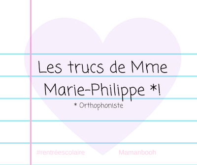 Rentrée sans chi-chi:  5 trucs de Mme Marie-Philippe, orthophoniste!