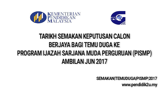 semakan temuduga pismp 2017