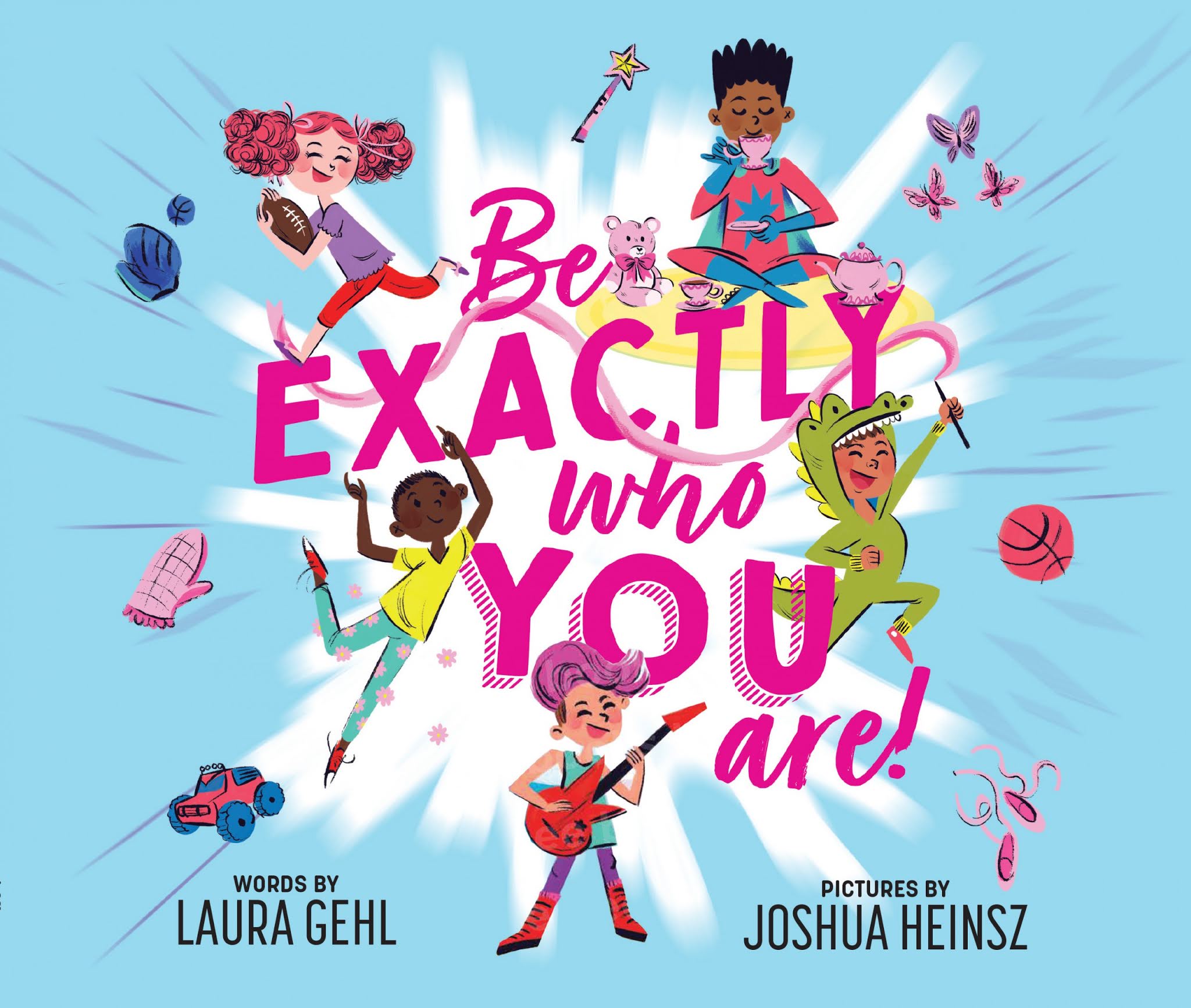 Kids' Book Review Review Be Exactly Who You Are!