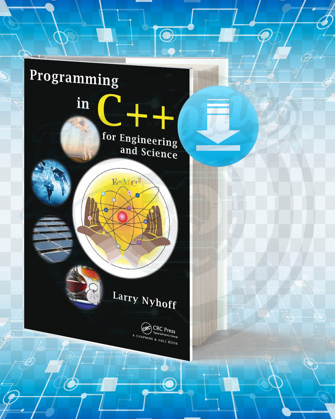 Download Programming in C++ for Engineering and Science pdf.