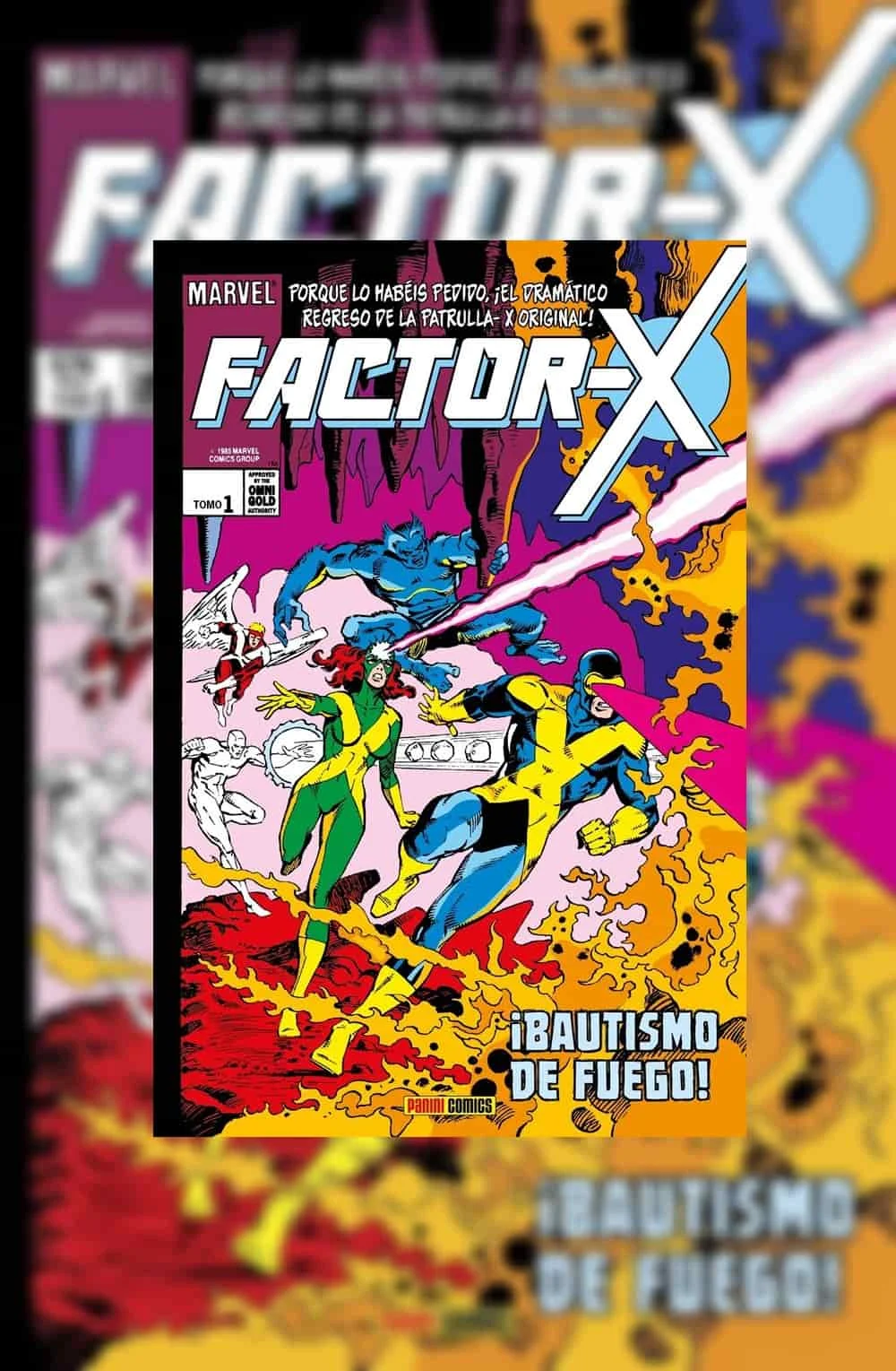 Marvel Gold. Factor-X 1 ¡Bautismo de fuego!