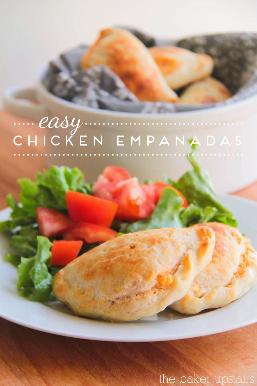 The Baker Upstairs easy chicken empanadas