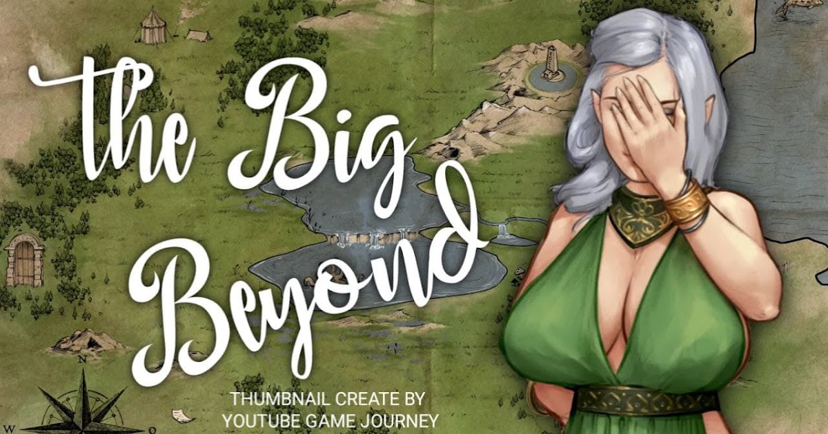 The big beyond v0.3, the big beyond v0.3 link download , the big ...