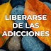 Audioterapia «Liberarse de las Adicciones» (31min)