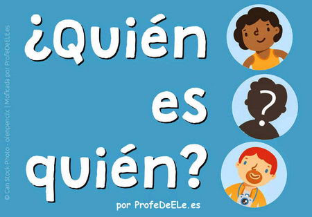 Actividades para Educación Infantil: ¿Quién es quién? juego de lenguaje