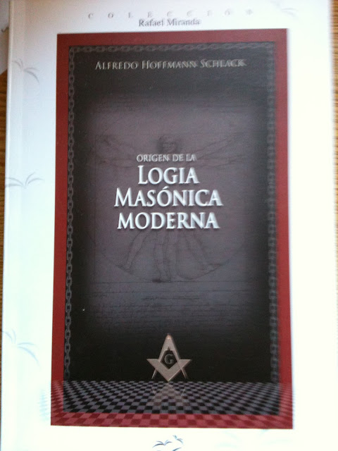 Al Aire Libro Editorial Chilena: ORIGEN DE LA LOGIA MASONICA MODERNA Al Aire Libro Editorial Chilena: ORIGEN DE LA LOGIA MASONICA MODERNA
