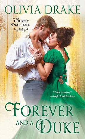 Review: Forever My Duke (Unlikely Duchesses, #2) by Olivia Drake