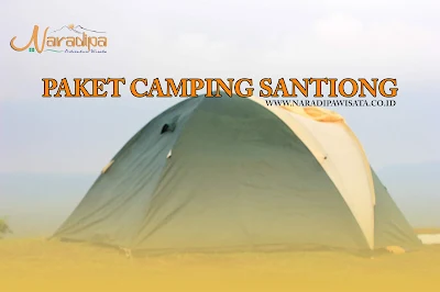 Paket Camping Santiong Ciater