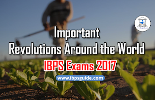 Important Static GK Awareness for IBPS Exams 2017 (Day-15) – Important Revolutions Around the World