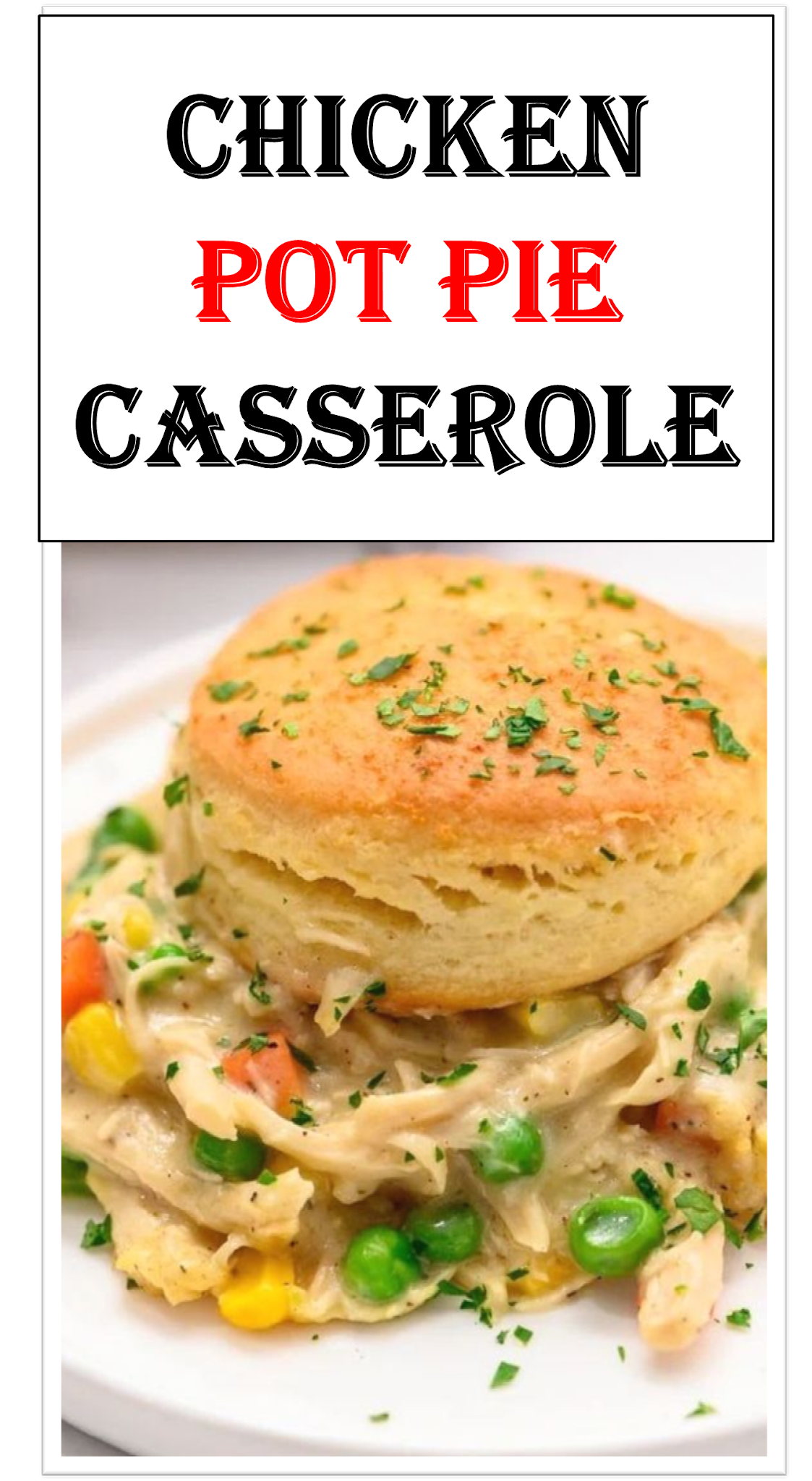 Chicken Pot Pie Casserole Recipes Update