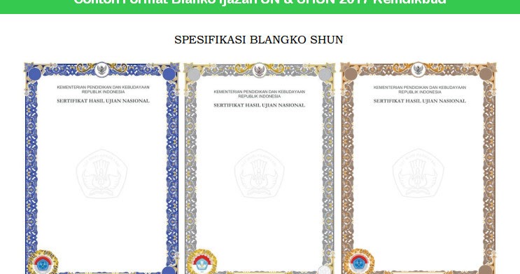 Contoh Format Blanko Ijazah UN &amp; SHUN 2017 Kemdikbud