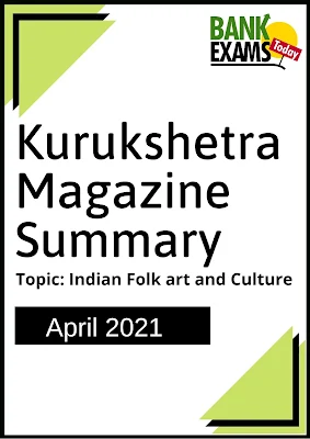 Kurukshetra Magazine Summary: April 2021
