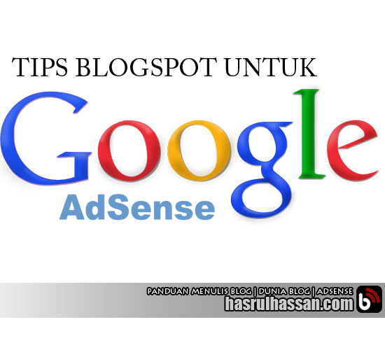 Tips Google Adsense Untuk Blogspot