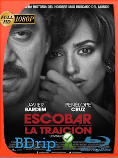 Escobar: La Traición (2017) BDRIP 1080p Latino [GoogleDrive] SXGO