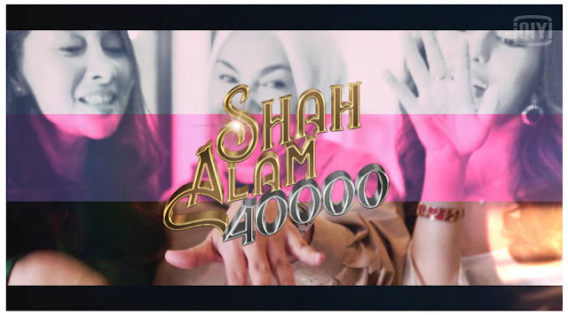 Drama Shah Alam 40K Eksklusif Di Aplikasi iQIYI