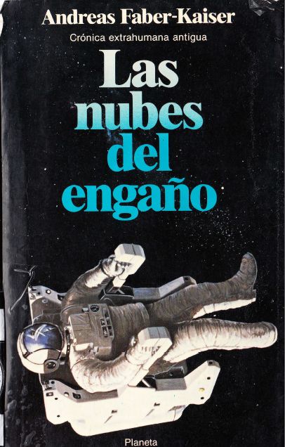 Las Nubes del Engaño de Andreas Faber-Kaiser