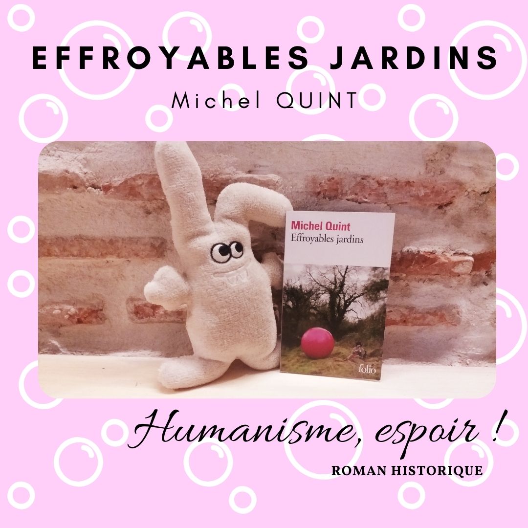 l'instant des lecteurs « Effroyables jardins » Michel QUINT