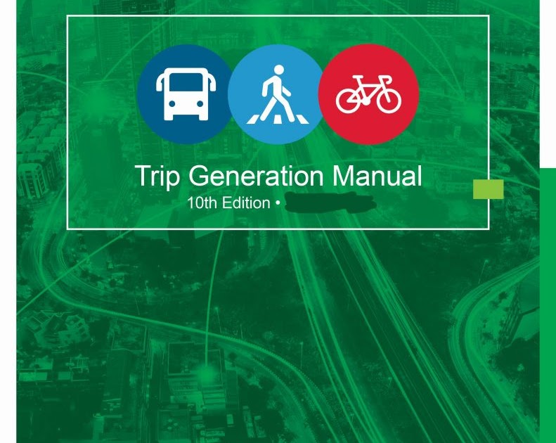 ite trip generation manual 10th edition pdf