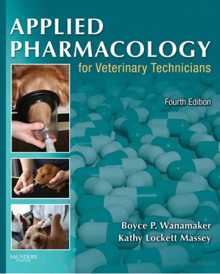 Applied Pharmacology :for the Veterinary Technician ,4th Edition