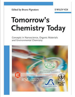 Tomorrow’s Chemistry Today: Concepts in Nanoscience, Organic Materials and Environmental Chemistry ,2nd Edition