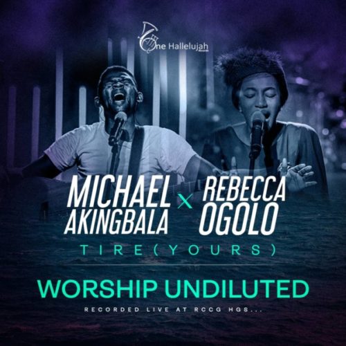 Audio: Michael Akingbala Ft. Rebecca Ogolo – Tire (Yours)